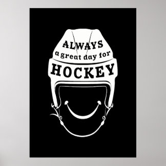 Alltid en Underbar dag för Hockey Poster