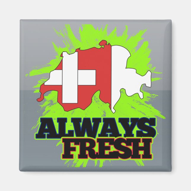 Alltid färsk Schweiz Magnet (Framsidan)