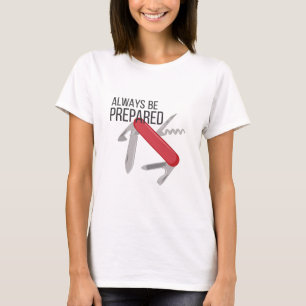 Alltid förberett t shirt