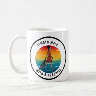 ALLTID GÅ MED EN TUMlARE MUG Kaffemugg