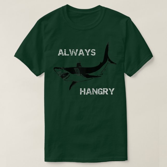 Alltid Gargny Hungrig haj T Shirt (Design framsida)