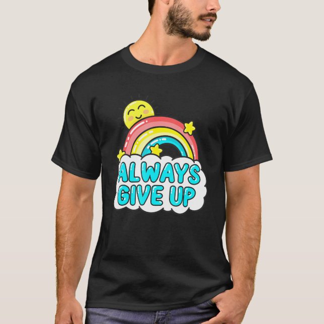 Alltid Ge Up - Sarkastic Rainbow T Shirt (Framsida)