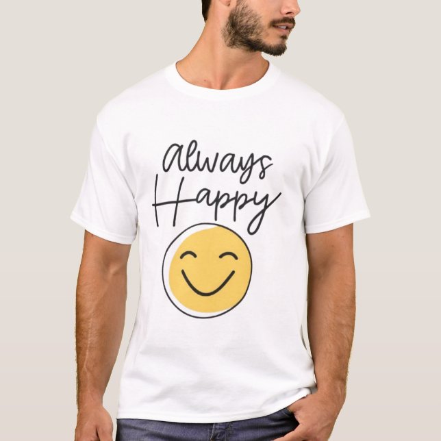 "Alltid Glad" Smileys T-Shirt - Positivt Tänkande (Framsida)