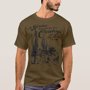 Alltid ha varit Cowboys T Shirt