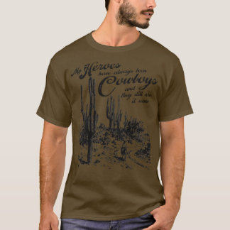 Alltid ha varit Cowboys T Shirt