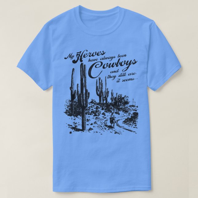 Alltid ha varit Cowboys T Shirt (Design framsida)
