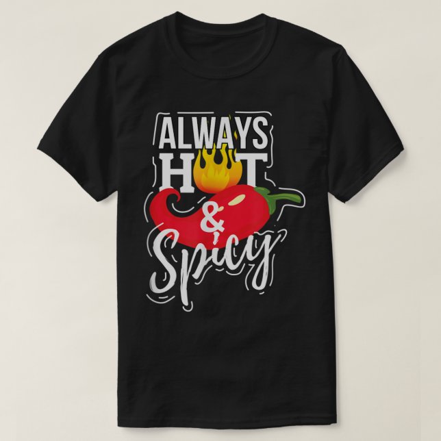 Alltid Hett & Spicy Chili Pepper Funny Gift T Shirt (Design framsida)