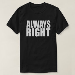 ALLTID HÖGER T-SHIRT