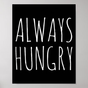 Alltid Hungrig Mat Bodybuilding Protein M Kolhydra Poster