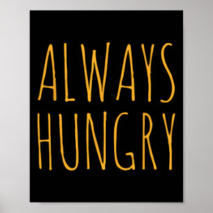 Alltid Hungrig Mat Bodybuilding Protein M Kolhydra Poster
