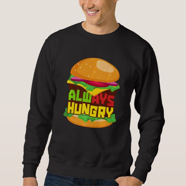 Alltid Hungrig sprängning Lång Ärmad Tröja (Framsida)