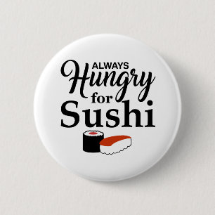 Alltid hungrigt för Sushislogan Knapp