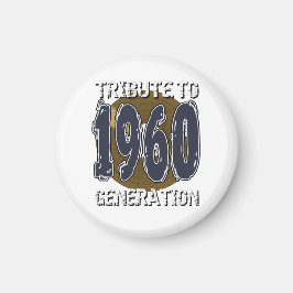 Alltid hyllning till årsdagen 1960 i generation magnet