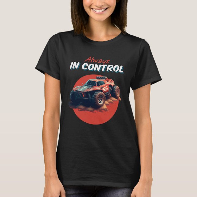 Alltid i Control Remote Control Car RC Buggy Truc T Shirt (Framsida)