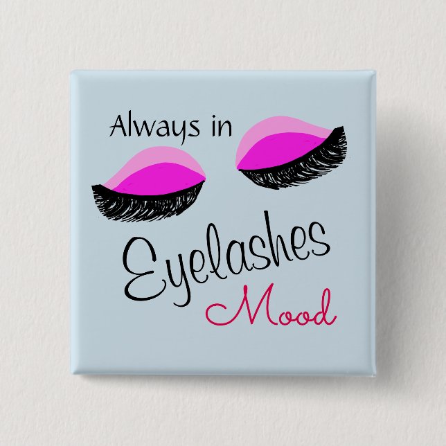 alltid i ögonfransar humör handväska knapp (Framsida)