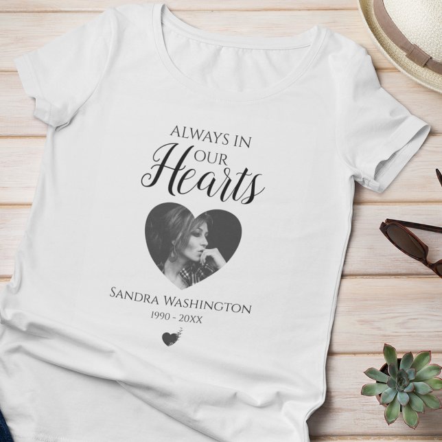 Alltid i våra hjärtan | Fotominnestjänst T Shirt (Skapare uppladdad)