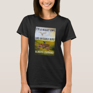 Alltid inlärning (mörk) T-Shirt