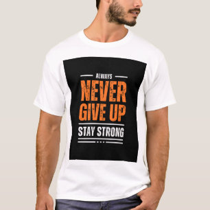 Alltid inte ge ska vara starkt mot skjortdesign t shirt