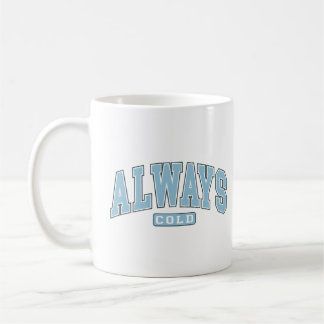Alltid Kall funny Winter Varsity Typography Tri-Bl Kaffemugg