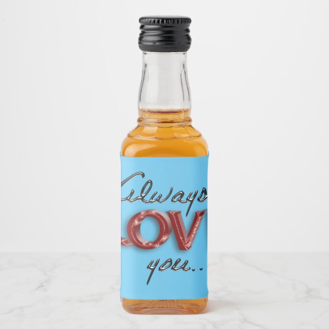 Alltid kärlek du spritflaskor etikett (Framsida)