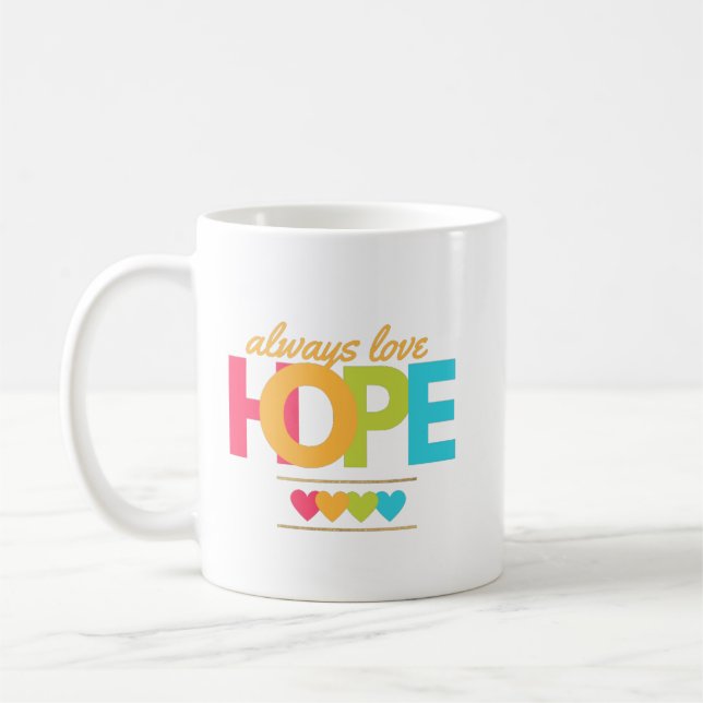alltid kärlek hopp kaffemugg (Vänster)