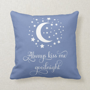 Alltid Kiss Me Goodnight Kisses Kärlek Quote Blue Kudde