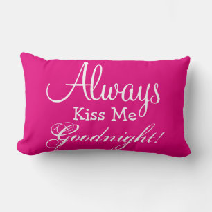 ALLTID KISS ME GOODNIGHT Lumbar Dekorativ kudde