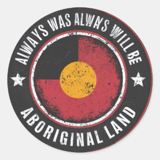 ALLTID KOMMER DET ATT VARA "ABORIGNAL LAND" RUNT KLISTERMÄRKE