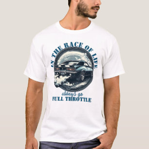 Alltid Kör Full Gas Rolig Bil T Shirt