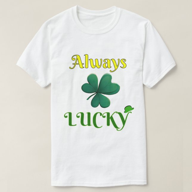 Alltid Lucky T Shirt (Design framsida)