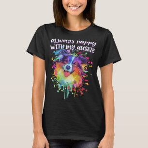 Alltid Lycklig med min Aussie Australian shepherd  T Shirt