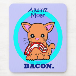 Alltid mer baconkatt musmatta