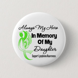 Alltid min Hero i minnesdottern - Lymphoma Knapp