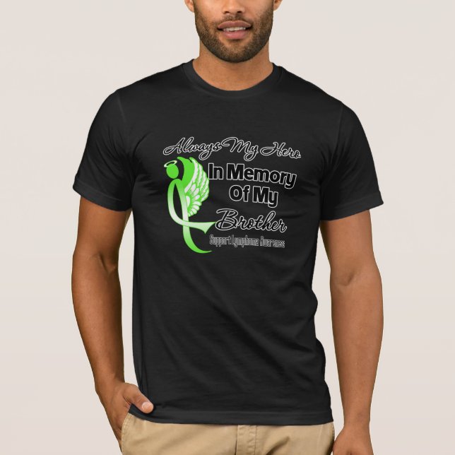 Alltid min Hero in Memory Brother - Lymphoma Tee Shirt (Framsida)