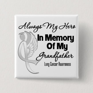 Alltid min Hero in Memory Grandfather - Lung Cance Knapp