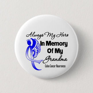 Alltid min Hero in Memory Grandma - Colon Cancer Knapp