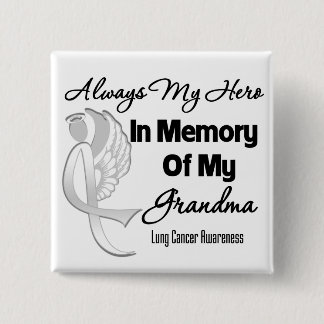 Alltid min Hero in Memory Grandma - Lung Cancer Knapp