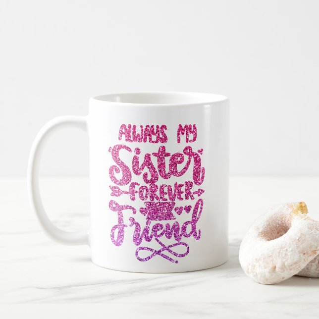 ALLTID MIN SISTER FÖR MIN VÄNNSTYPOGRAFI KAFFEMUGG (Med munk)
