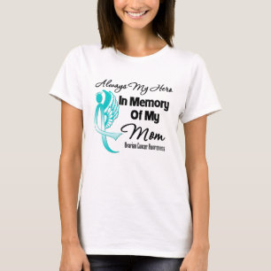 Alltid mitt Hero i minnet Mamma - Ovarialcancer Tee