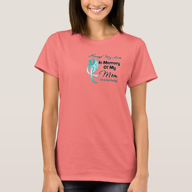 Alltid mitt Hero i minnet Mamma - Ovarialcancer Tee (Framsida)