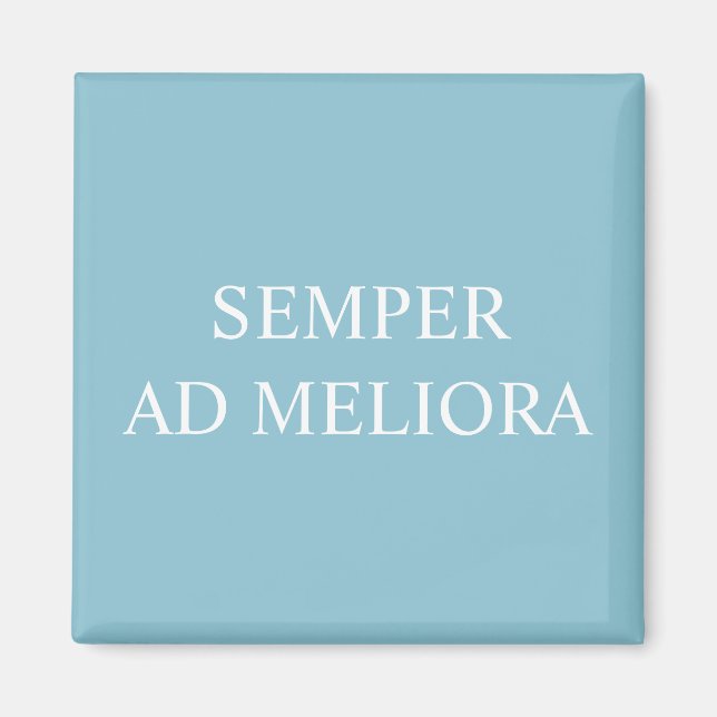 Alltid mot ett bättre Sak Latin Aqua Magnet (Framsidan)