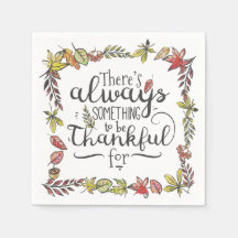 Alltid något att vara tacksam för | Pappersservett