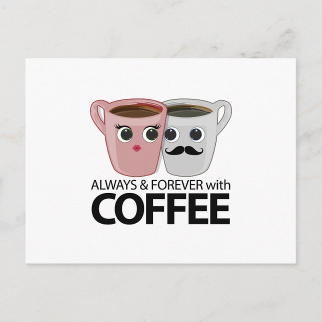 Alltid och för alltid med kaffe vykort (Framsida)