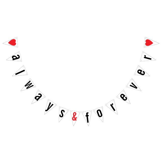 ALLTID OCH FÖR RÖDA HJÄRTOR BRÖLLOP DECOR VIMPLAR (Alla)