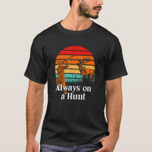 Alltid på en Hunt Wildlife Hunter H T Shirt