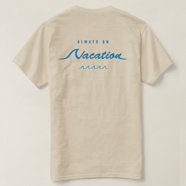 Alltid på kvacitet t shirt (Design baksida)