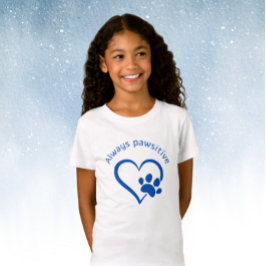 Alltid pawsivt t shirt
