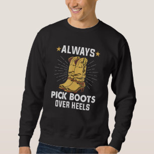 Alltid Plockor över Heels Line Dance Li Lång Ärmad Tröja