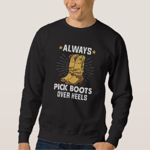 Alltid Plockor över Heels Line Dance Li Lång Ärmad Tröja