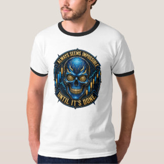 Alltid Ser Omöjligt Ut Tills Det är Gjort Bitcoin T Shirt